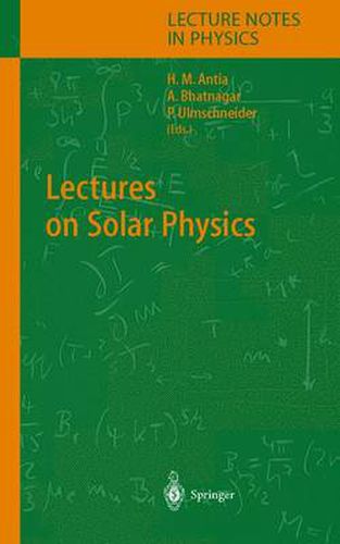 Cover image for Lectures on Solar Physics