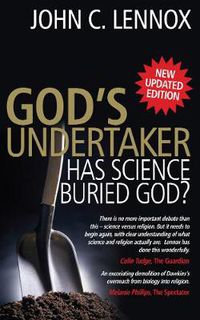 Cover image for God's Undertaker: Has Science Buried God?