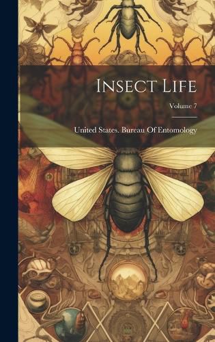 Cover image for Insect Life; Volume 7