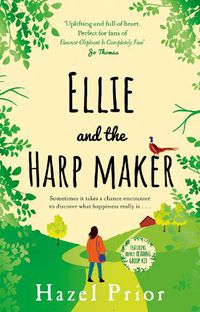 Cover image for Ellie and the Harpmaker: The uplifting feel-good read from the no. 1 Richard & Judy bestselling author