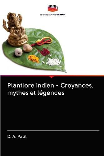 Cover image for Plantlore indien - Croyances, mythes et legendes