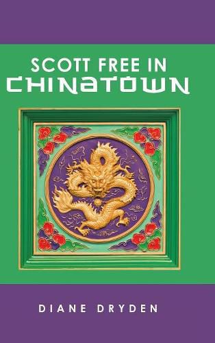 Cover image for Scott Free in Chinatown