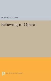 Cover image for Believing in Opera