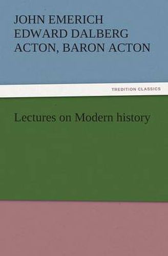 Cover image for Lectures on Modern History