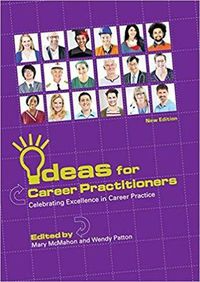 Cover image for Ideas for Career Practitioners: Celebrating Excellence in Career Practice