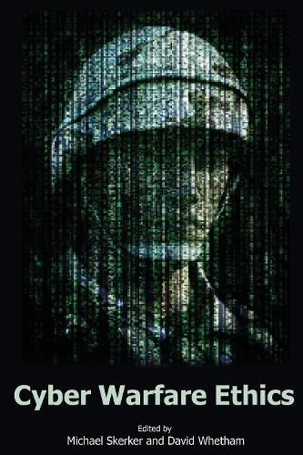 Cover image for Cyber Warfare Ethics