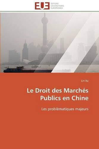 Le Droit Des March s Publics En Chine