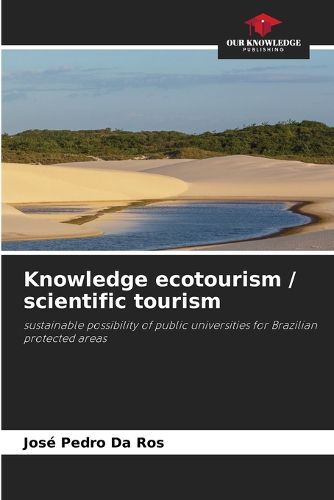 Cover image for Knowledge ecotourism / scientific tourism