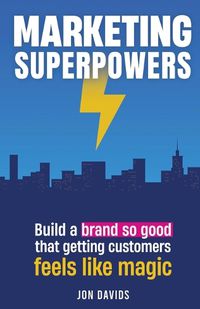 Cover image for Marketing Superpowers