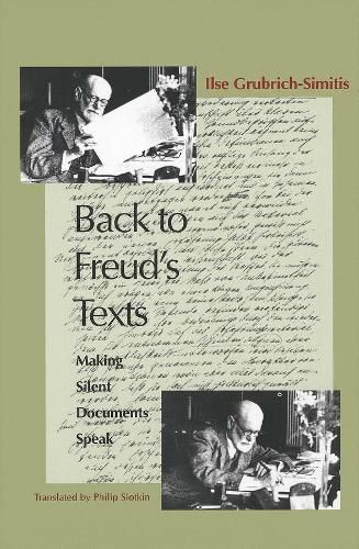Cover image for Back to Freud's Texts: Making Silent Documents Speak