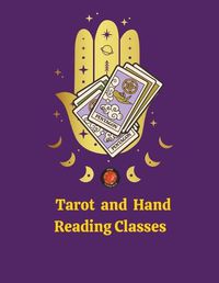 Cover image for Tarot and Hand Reading Classes