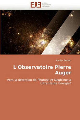 Cover image for L'Observatoire Pierre Auger