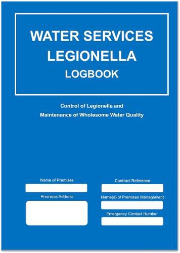 Cover image for Water Services, Legionella Logbook