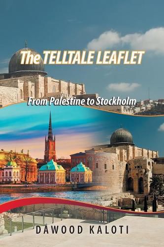 Cover image for The Telltale Leaflet: From Palestine to Stockholm