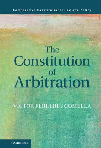 Cover image for The Constitution of Arbitration