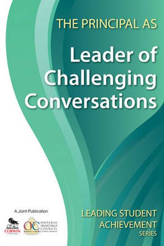 Cover image for The Principal as Leader of Challenging Conversations