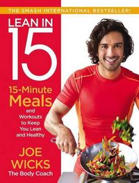 Cover image for Lean in 15: 15-Minute Meals and Workouts to Keep You Lean and Healthy