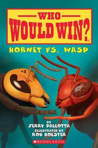 Cover image for Hornet vs. Wasp (Who Would Win?)