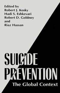 Cover image for Suicide Prevention: The Global Context