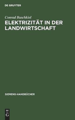 Cover image for Elektrizitat in Der Landwirtschaft