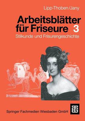 Cover image for Arbeitsblatter Fur Friseure 3: Stilkunde Und Frisurengeschichte