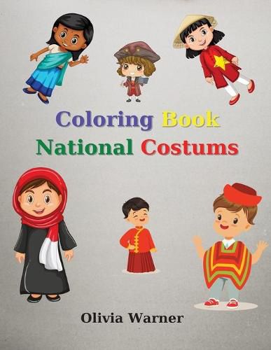 Cover image for Coloring Book with National Costums: Activity Book for Kids Amazing National Costums 33 Pages