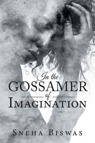 Cover image for In the Gossamer of Imagination