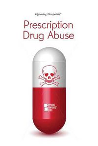 Cover image for Prescription Drug Abuse