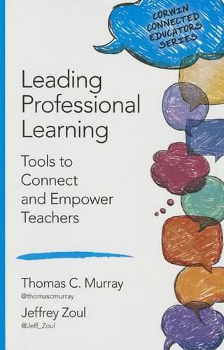 Cover image for Leading Professional Learning: Tools to Connect and Empower Teachers