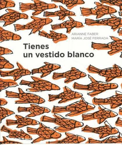 Cover image for Tienes Un Vestido Blanco