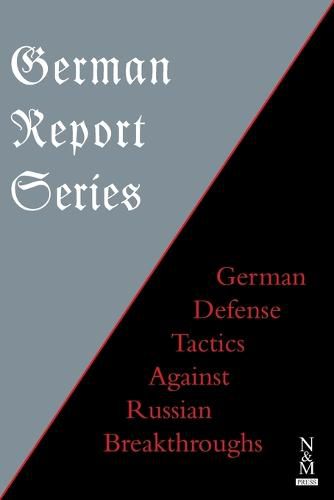 Cover image for German Report Series: German Defense Tactics Against Russian Breakthroughs