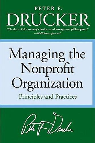 Cover image for Managing the Non-Profit Organization: Principles and Practices