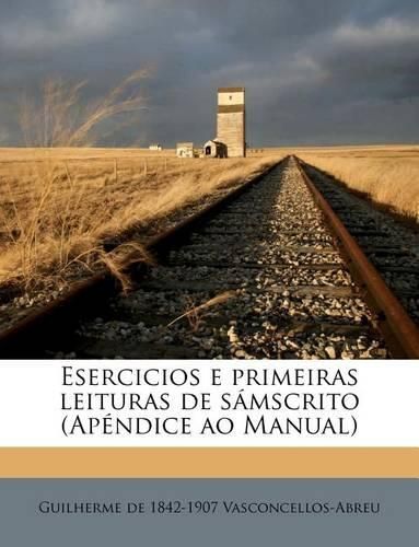 Cover image for Esercicios E Primeiras Leituras de S Mscrito (AP Ndice Ao Manual)