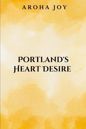 Cover image for Portland's Heart Desire