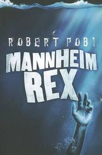 Cover image for Mannheim Rex