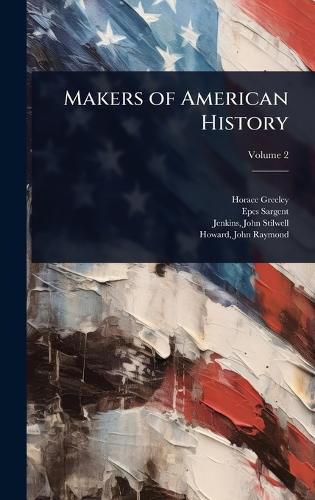 Cover image for Makers of American History
