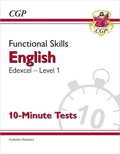 Functional Skills English: Edexcel Level 1 - 10-Minute Tests