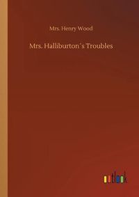 Cover image for Mrs. Halliburtons Troubles