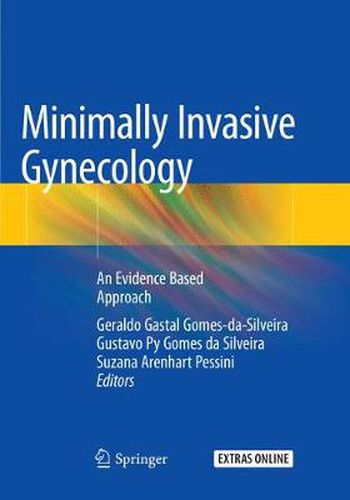 Cover image for Minimally Invasive Gynecology: An Evidence Based Approach