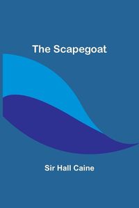 Cover image for The Scapegoat