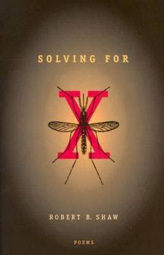 Cover image for Solving for X: Poems