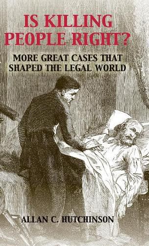 Cover image for Is Killing People Right?: More Great Cases that Shaped the Legal World