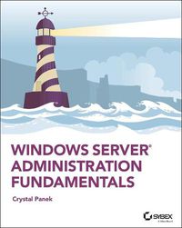 Cover image for Windows Server Administration Fundamentals