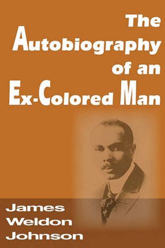 Cover image for The Autobiography of an Ex-Colored Man