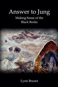 Cover image for Answer to Jung Making Sense of the Black Books