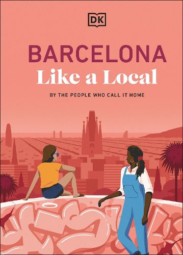 Cover image for Barcelona Like a Local