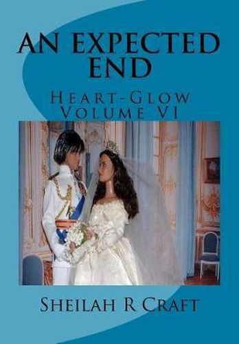 Cover image for An Expected End: Heart-Glow Volume VI