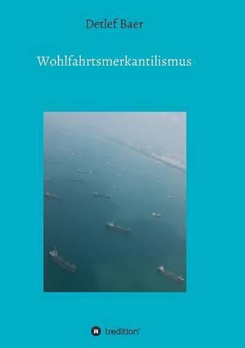 Cover image for Wohlfahrtsmerkantilismus