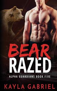 Cover image for Bear Razed