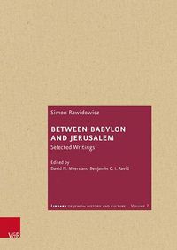 Cover image for Between Babylon and Jerusalem: Selected Writings